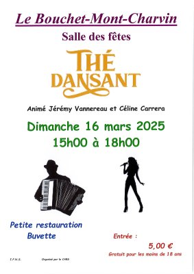 Dimanche 16 mars 2025, de 15h à 18h : Thé dansant à la salle des fêtes du Bouchet-Mont-Charvin, organisé par le CABS.